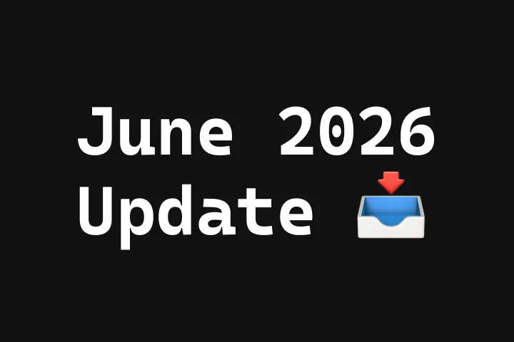 June 2026 Update