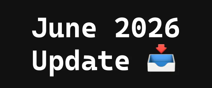 June 2026 Update